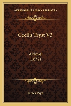 Paperback Cecil's Tryst V3: A Novel (1872) Book