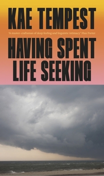 Hardcover Having Spent Life Seeking Book