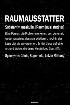 Raumausstatter Notizbuch: Raumausstatter Journal DIN A5 liniert 120 Seiten Geschenk