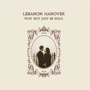 Vinyl Lebanon Hanover   Why Not Just Be Solo Book