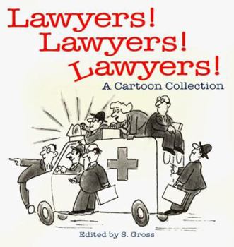 Paperback Lawyers! Lawyers! Lawyers!: A Cartoon Collection Book