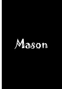 Mason - Personalized Notebook