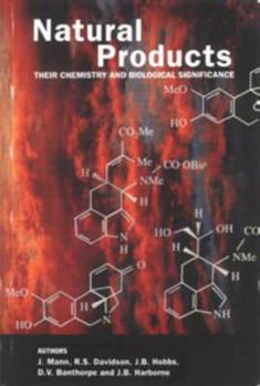 Paperback Natural Products: Their Chemistry and Biological Significance Book