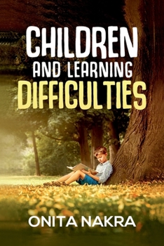 Paperback Children and Learning Difficulties (4th Thoroughly Revised Edition, 2023) Book