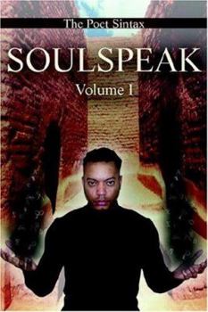 Paperback Soulspeak: Volume I Book
