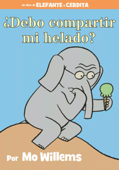 Library Binding Debo Compartir Mi Helado? [Spanish] Book