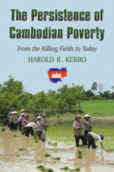 Paperback The Persistence of Cambodian Poverty: From the Killing Fields to Today Book