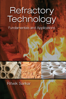 Paperback Refractory Technology: Fundamentals and Applications Book