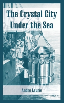 Paperback The Crystal City Under the Sea Book