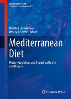 Hardcover Mediterranean Diet: Dietary Guidelines and Impact on Health and Disease Book