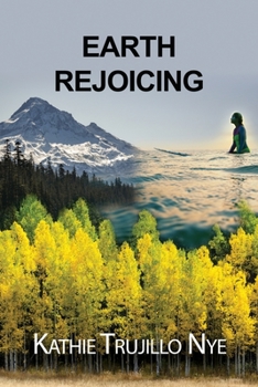 Paperback Earth Rejoicing Book