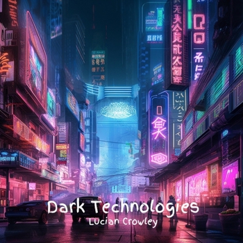 Paperback Dark Technologies Book
