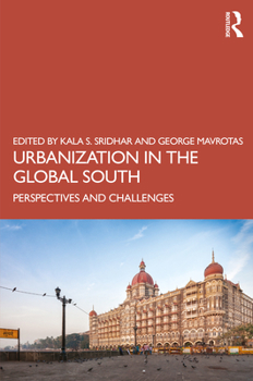 Urbanisation in the Global South: Perspectives and Challenges