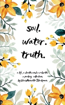 Paperback Soil. Water. Truth. Book