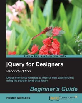 Paperback Jqueryfordesigners: Beginner'sguide Book