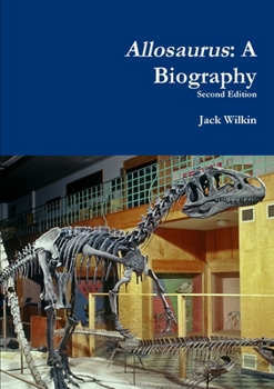 Paperback Allosaurus: A Biography Book