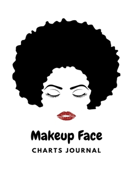 Paperback Makeup Face Chart Journal: Workbook Paper Practice Face Charts for Makeup Artists Book