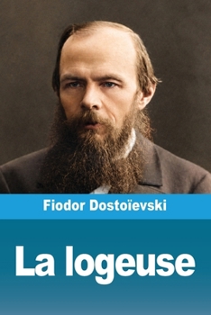 Paperback La logeuse (French Edition) [French] Book