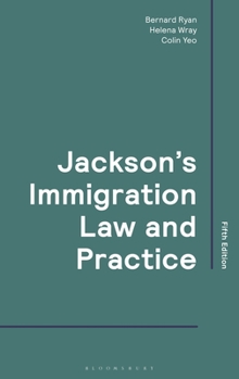 Hardcover Jackson's Immigration Law and Practice Book