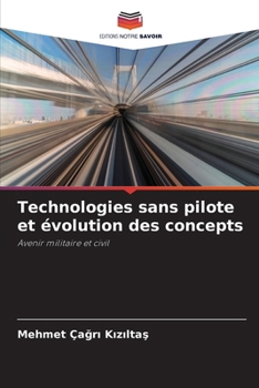 Paperback Technologies sans pilote et évolution des concepts [French] Book