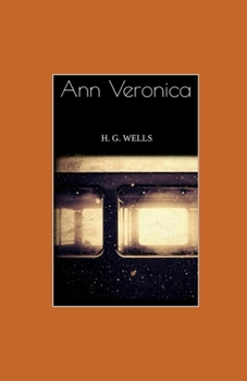 Paperback Ann Veronica illustrated Book