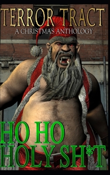 Paperback Ho Ho Holy Sh*t! Book