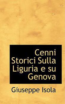 Paperback Cenni Storici Sulla Liguria E Su Genova Book