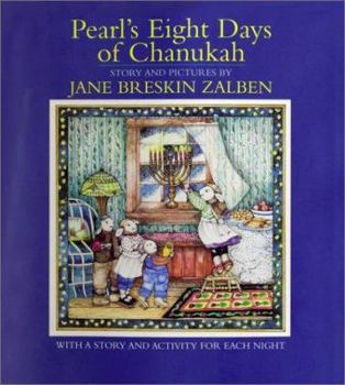Pearl's Eight Days Of Chanukah: With A Story and Activity for Each Night - Book  of the Pearl