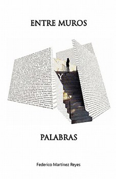 Paperback Entre Muros Y Palabras [Spanish] Book