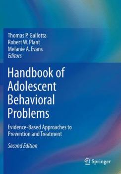 Paperback Handbook of Adolescent Behavioral Problems: Evidence-Based Approaches to Prevention and Treatment Book