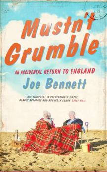 Paperback Mustn't Grumble: In Search of England and the English Book