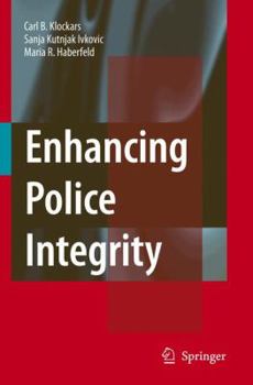 Paperback Enhancing Police Integrity Book