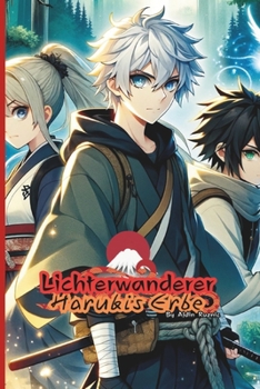 Paperback Lichtwanderer: Harukis Erbe [German] Book