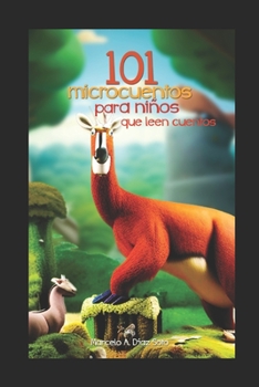 Paperback 101 microcuentos para niños que leen cuentos [Spanish] Book