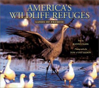 Hardcover America's Wildlife Refuges: Lands of Promise Book