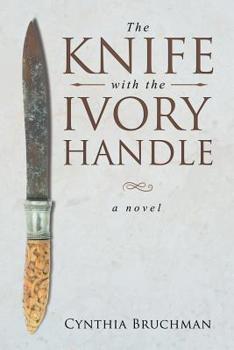 Paperback The Knife with the Ivory Handle Book