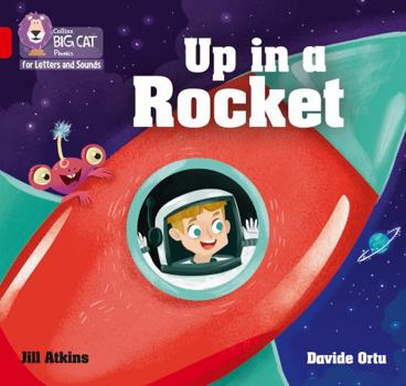 Paperback Up in a Rocket: Band 2a/Red a Book