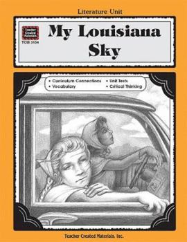 Paperback A Guide for Using My Louisiana Sky in the Classroom Book
