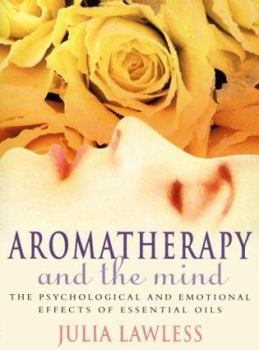 Paperback Aromatherapy & the Mind Book