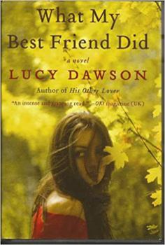 Hardcover What My Best Friend Did Book