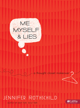 Paperback Me, Myself & Lies - Bible Study Book: A Thought Closet Makeover Book