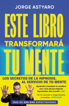 Paperback Este Libro Transformará Tu Mente / This Book Will Change Your Mind [Spanish] Book