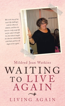 Hardcover Waiting to Live Again: Living Again Book