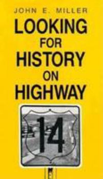 Paperback Looking for History/Highway 14-93 Book