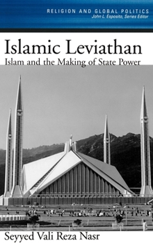 Hardcover Islamic Leviathan: Islam and the Making of State Power Book
