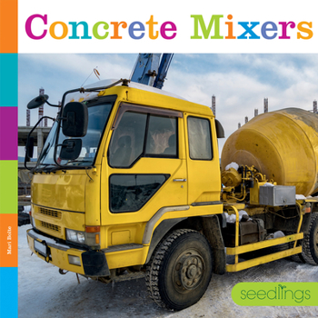 Hardcover Concrete Mixers Book