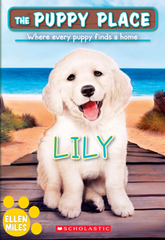 Paperback Lily (the Puppy Place #61): Volume 61 Book