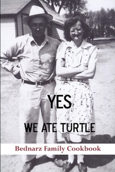 Paperback Yes We Ate Turtle Book