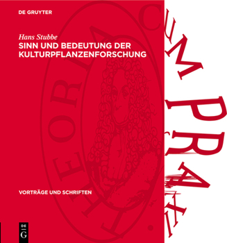 Hardcover Sinn Und Bedeutung Der Kulturpflanzenforschung [German] Book