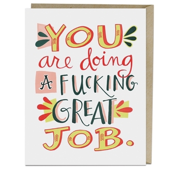 Card: Fucking Great Job